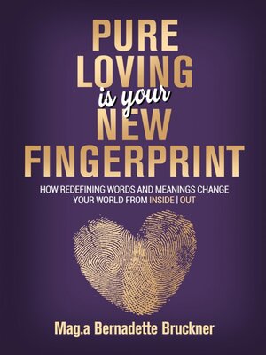 cover image of Pure loving IS our new fingerprint